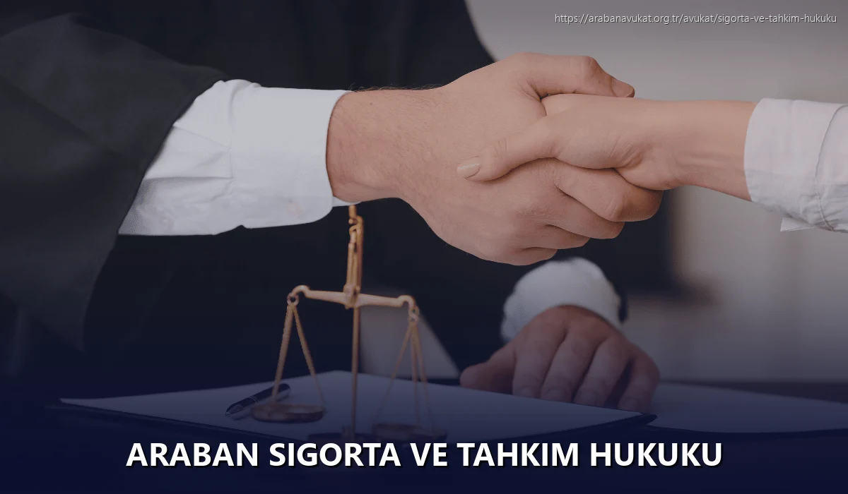 Araban Sigorta ve Tahkim Hukuku